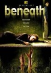 Beneath
