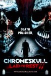 ChromeSkull: Laid to Rest 2 (2012)