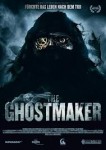 The Ghostmaker - Fürchte Das Leben Nach Dem Tod